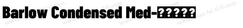 Barlow Condensed Med字体转换